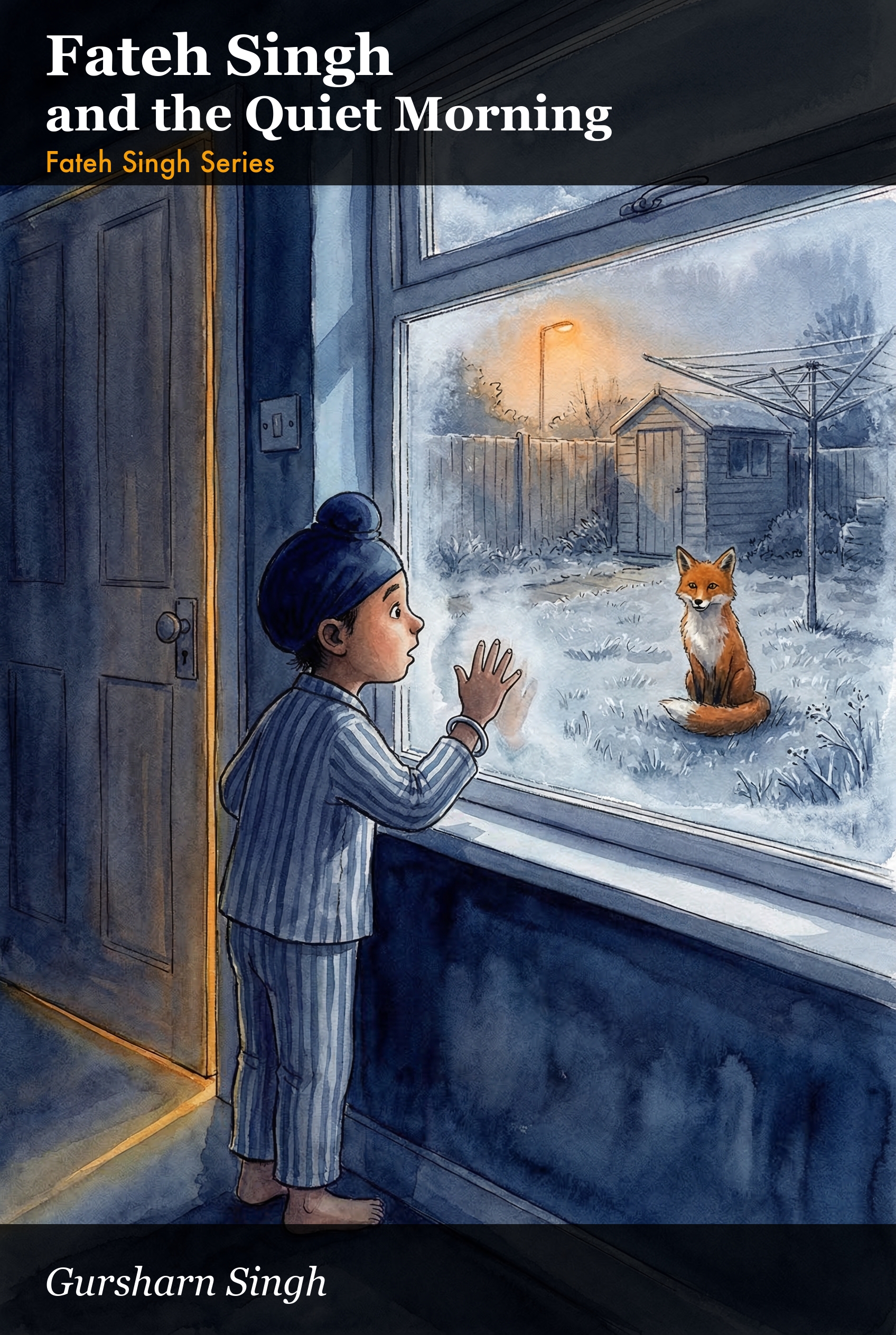 Cover of Fateh Singh and the Quiet Morning